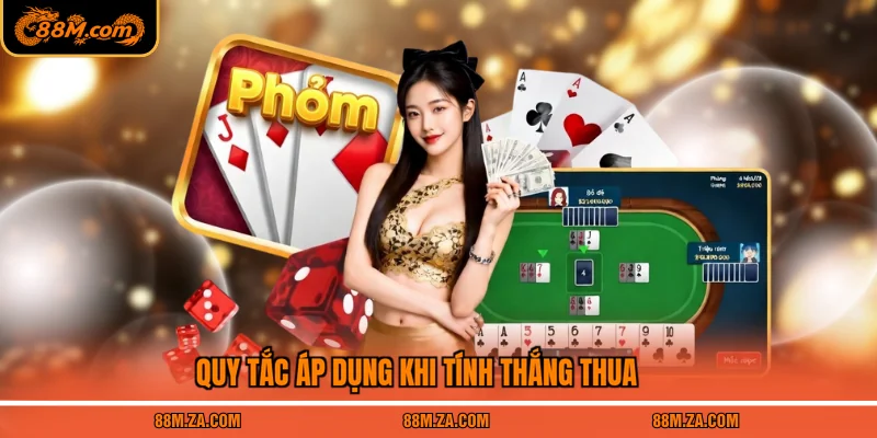 Quy tắc áp dụng khi tính thắng thua